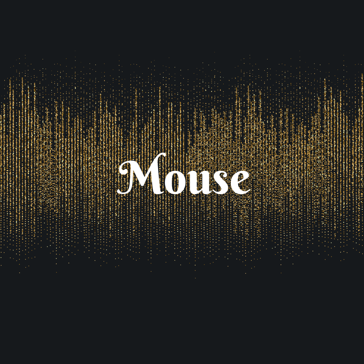 Mouse