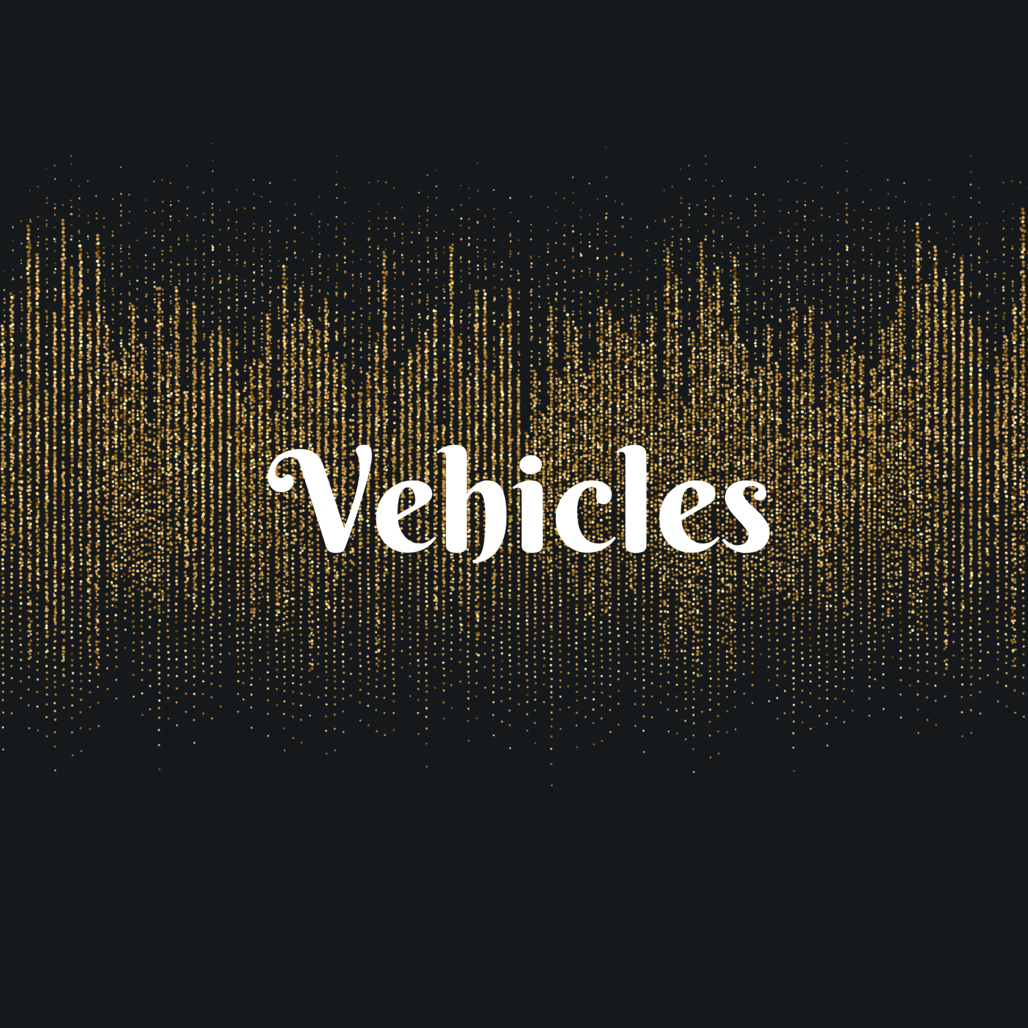 Vehicles