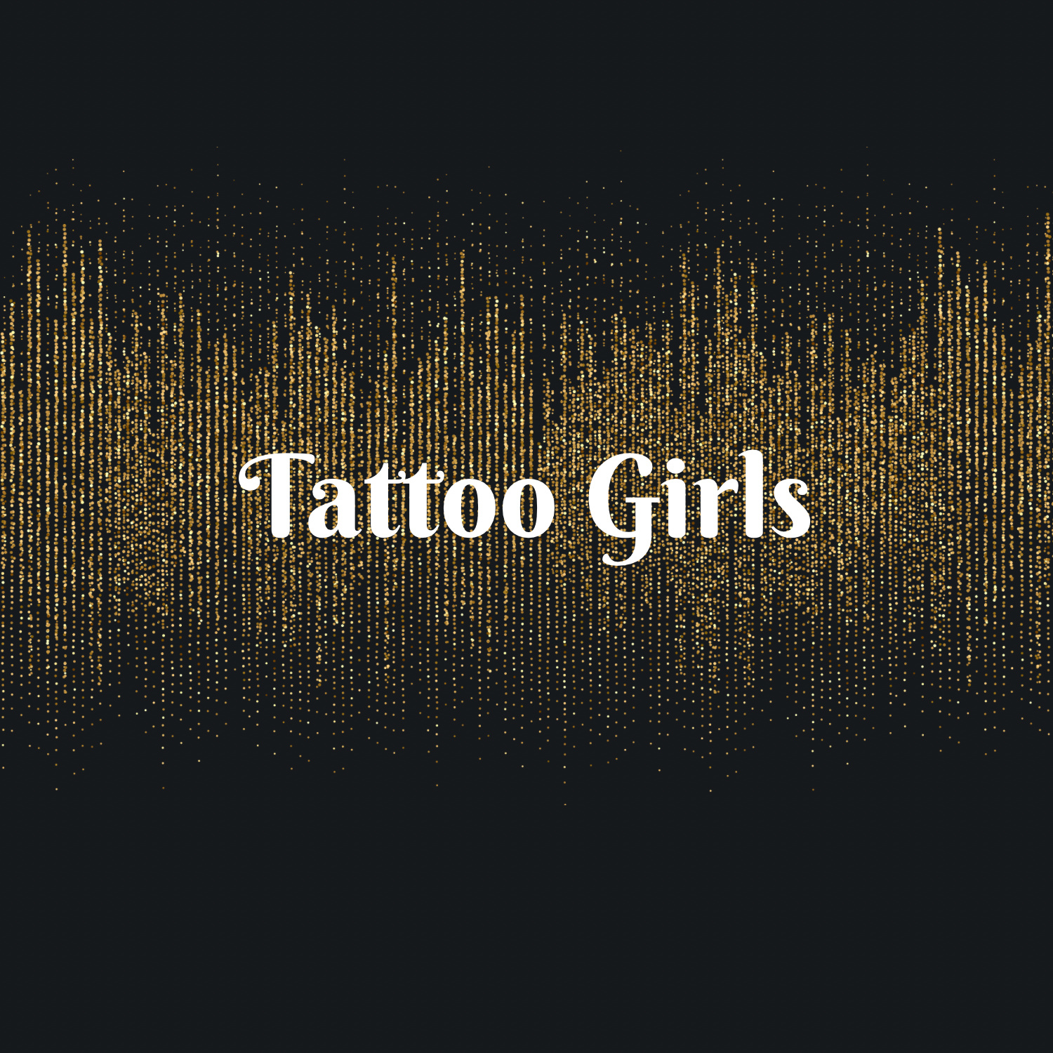 Tattoo Girls