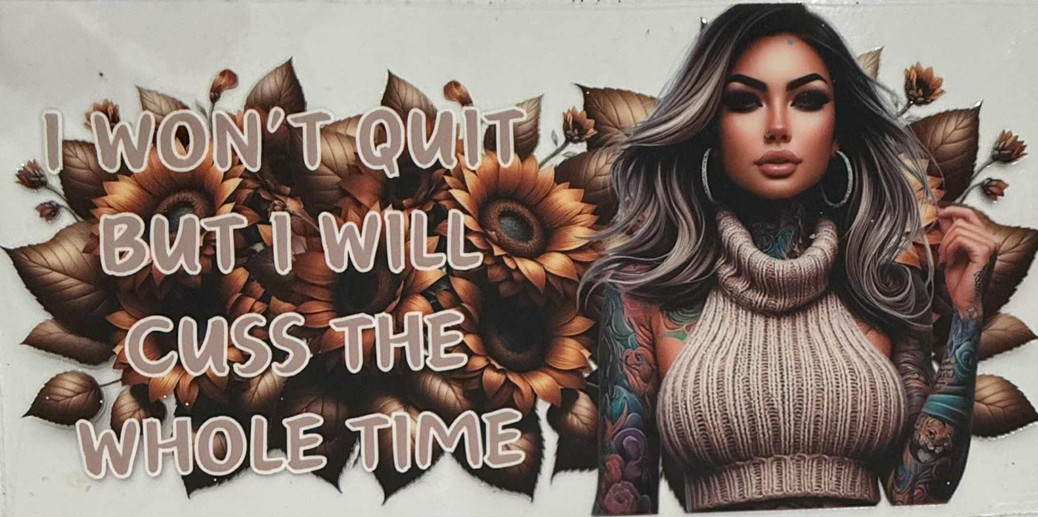 16oz UV DTF Wrap Tattoo Girls Quotes 26